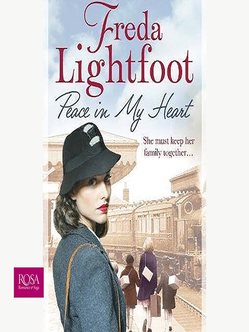 Title details for Peace in My Heart by Freda Lightfoot - Available